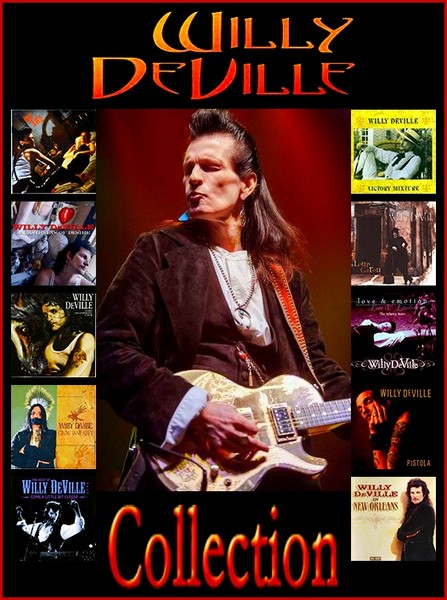 Willy DeVille - Collection (1987-2012)