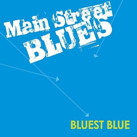 MAIN STREET BLUES - BLUEST BLUE 2018