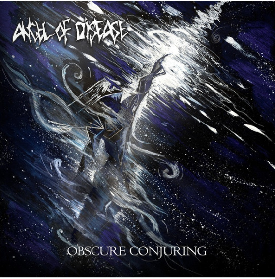 Angel of Disease - Obscure Conjuring (2020)
